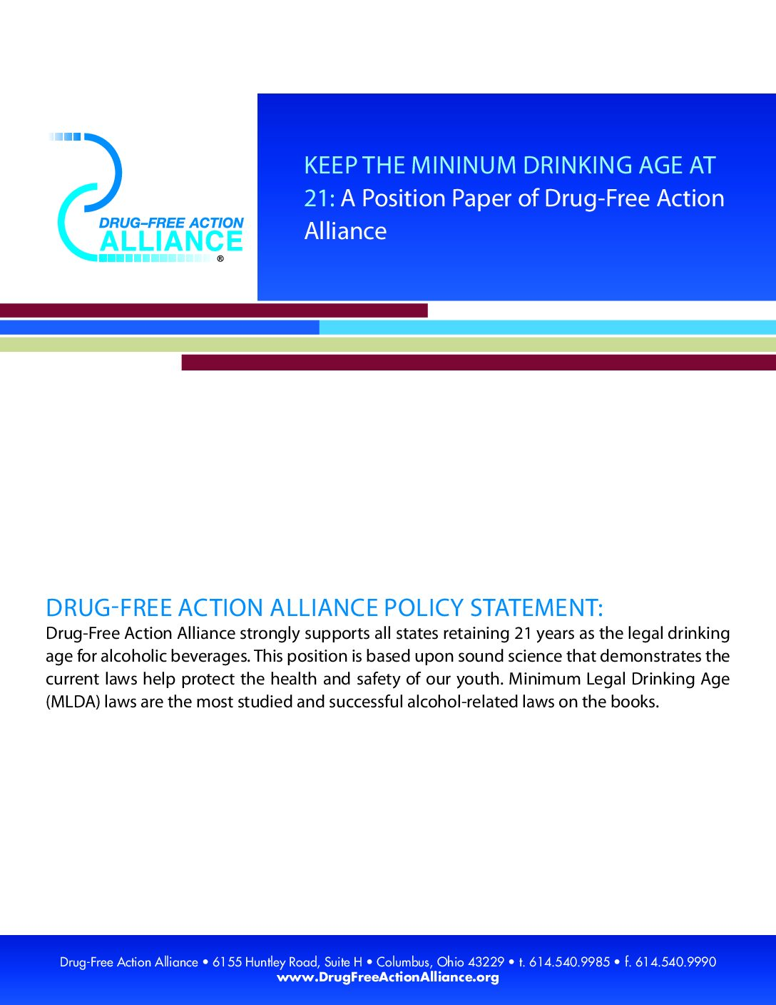 Retaining 21 as the Minimum Legal Drinking Age - Prevention Action Alliance