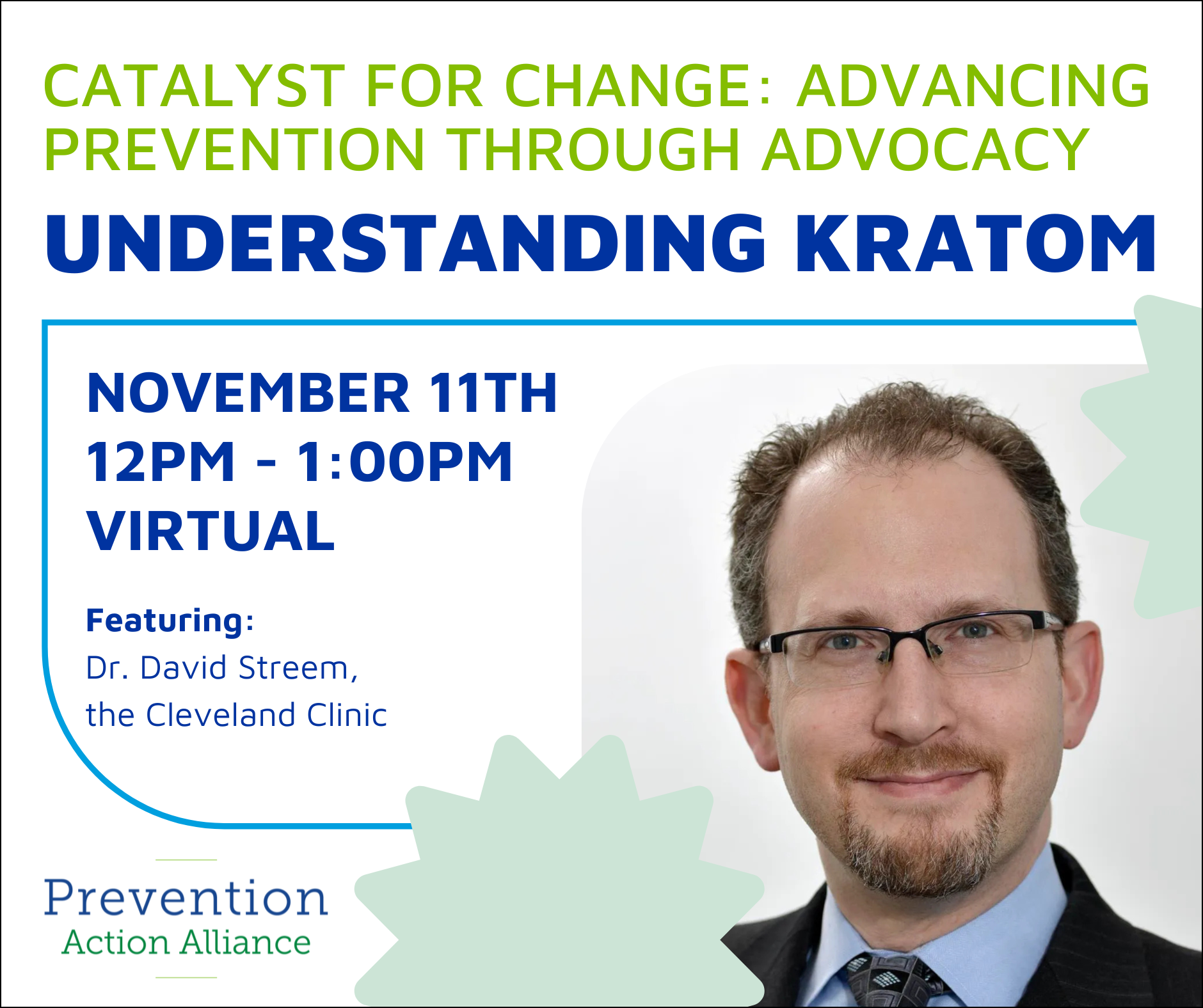 Catalyst for Change: Advancing Prevention Through Advocacy | Understanding Kratom